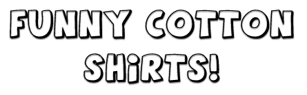 Funny Cotton Cartoon T-Shirts for sale, comic artwork by Ed Rudis